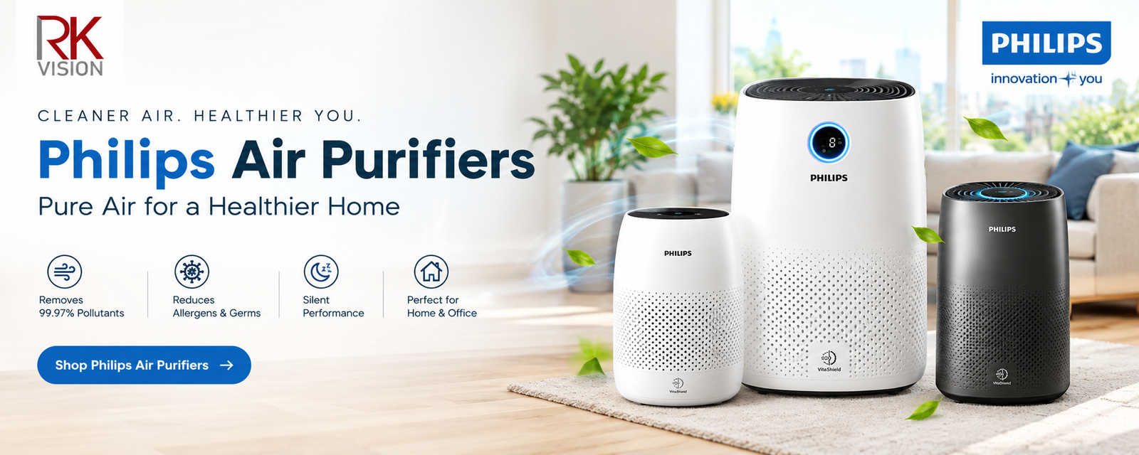 Philips Air Purifiers - RK Vision